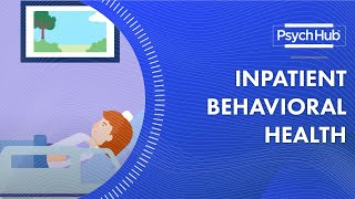 Inpatient Behavioral Health [upl. by Ranita]