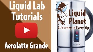 Liquid Lab  Aerolatte Grande Milk Frother [upl. by Nylirej]