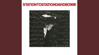 Station to Station 2016 Remaster [upl. by Ziana151]